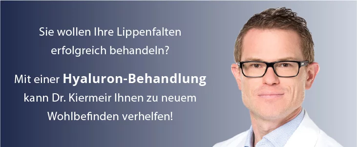 Lippenfalten mit Hyaluronsäure behandeln, Kiermeir Skin in Bern 