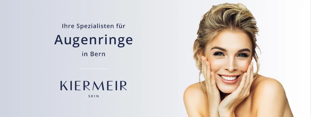 Kiermeir Skin, Augenringe Bern 